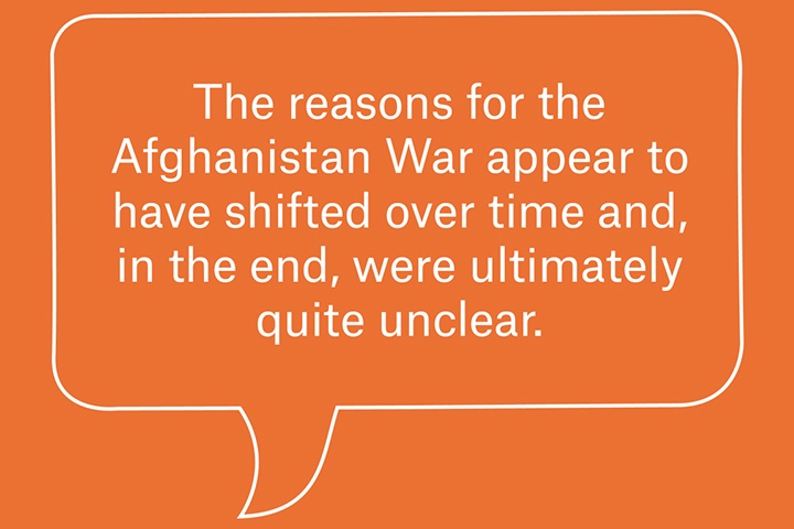 Buble quote saying the reasons for the Afganistan War appear to have shifted over time and were unclear